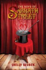 BOOK REVIEW: 'The Boys of Sabbath Street': Shelly Reuben Returns to Arson With a Magical Story of a Small Town Called Calendar